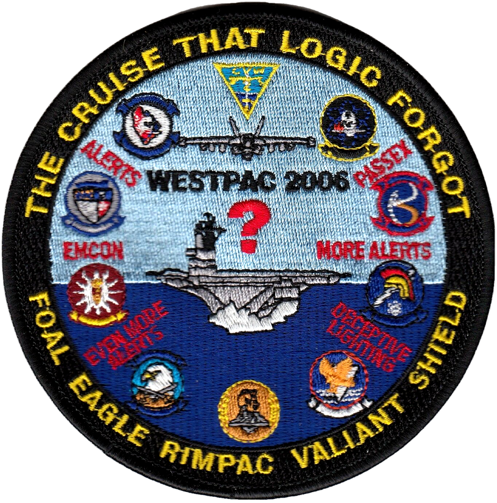CARRIER AIR WING 2 THE CRUISE THAT LOGIC FORGOT WESTPAC 2006 CRUISE PATCH - PatchQuest